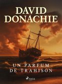 Un Parfum de Trahison (eBook, ePUB) Un Parfum de Trahison (eBook, ePUB)