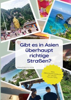 Gibt es in Asien überhaupt richtige Straßen? (eBook, ePUB) Cover Gibt es in Asien überhaupt richtige Straßen? (eBook, ePUB)