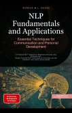 NLP Fundamentals and Applications: Essential Techniques for Communication and Personal Development (NLP (EN), #1) (eBook, ePUB) NLP Fundamentals and Applications: Essential Techniques for Communication and Personal Development (NLP (EN), #1) (eBook, ePUB)