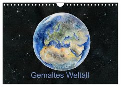 Gemaltes Weltall (Wandkalender 2026 DIN A4 quer), CALVENDO Monatskalender