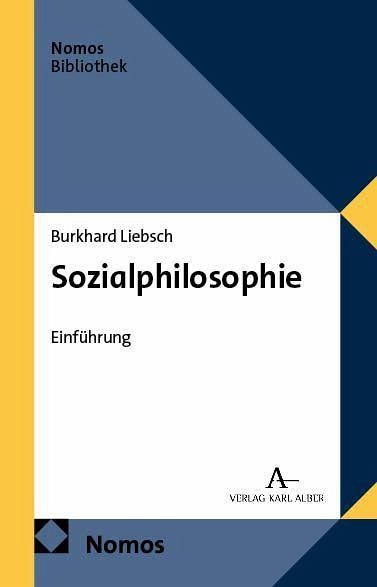 Sozialphilosophie Sozialphilosophie