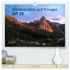Weitwandern auf Korsika GR 20 (hochwertiger Premium Wandkalender 2026 DIN A2 quer), Kunstdruck in Hochglanz