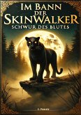 Im Bann der Skinwalker 2 Im Bann der Skinwalker 2