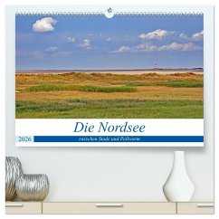 Die Nordsee zwischen Stade und Pellworm (hochwertiger Premium Wandkalender 2026 DIN A2 quer), Kunstdruck in Hochglanz