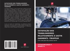 Cover SATISFAÇÃO DOS TRABALHADORES RELATIVAMENTE À SASTIK GARMENTS -TIRUPPUR