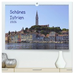 Schönes Istrien 2026 (hochwertiger Premium Wandkalender 2026 DIN A2 quer), Kunstdruck in Hochglanz
