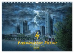 Cover Faszination Blitze beeindruckende Fotos (Wandkalender 2026 DIN A3 quer), CALVENDO Monatskalender