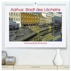 Cover Aarhus: Stadt des Lächelns - Kulturhauptstadt Dänemarks (hochwertiger Premium Wandkalender 2026 DIN A2 quer), Kunstdruck in Hochglanz