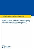 Die Gaskrise und ihre Bewältigung durch die Bundesnetzagentur Die Gaskrise und ihre Bewältigung durch die Bundesnetzagentur