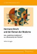 Hermann Broch und der Roman der Moderne - Bild 1