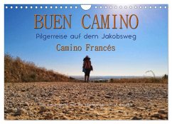 Buen Camino - Pilgerreise auf dem Jakobsweg - Camino Francés (Wandkalender 2026 DIN A4 quer), CALVENDO Monatskalender Buen Camino - Pilgerreise auf dem Jakobsweg - Camino Francés (Wandkalender 2026 DIN A4 quer), CALVENDO Monatskalender