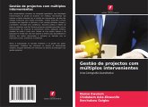 Gestão de projectos com múltiplos intervenientes Gestão de projectos com múltiplos intervenientes