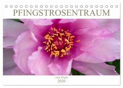 Cover Pfingstrosentraum (Tischkalender 2026 DIN A5 quer), CALVENDO Monatskalender