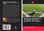 Gestão do conhecimento no futebol escocês: a perspetiva dos adeptos