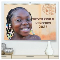 Westafrika Menschen 2026 (hochwertiger Premium Wandkalender 2026 DIN A2 quer), Kunstdruck in Hochglanz Westafrika Menschen 2026 (hochwertiger Premium Wandkalender 2026 DIN A2 quer), Kunstdruck in Hochglanz