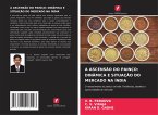 A ASCENSÃO DO PAINÇO: DINÂMICA E SITUAÇÃO DO MERCADO NA ÍNDIA A ASCENSÃO DO PAINÇO: DINÂMICA E SITUAÇÃO DO MERCADO NA ÍNDIA