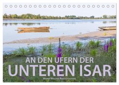 An den Ufern der Unteren Isar (Tischkalender 2026 DIN A5 quer), CALVENDO Monatskalender An den Ufern der Unteren Isar (Tischkalender 2026 DIN A5 quer), CALVENDO Monatskalender