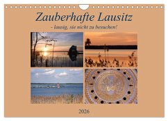 Zauberhafte Lausitz (Wandkalender 2026 DIN A4 quer), CALVENDO Monatskalender