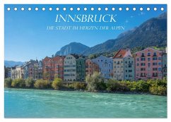 Innsbruck - Die Stadt im Herzen der Alpen (Tischkalender 2026 DIN A5 quer), CALVENDO Monatskalender Innsbruck - Die Stadt im Herzen der Alpen (Tischkalender 2026 DIN A5 quer), CALVENDO Monatskalender