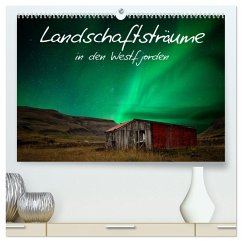 Landschaftsträume in den Westfjorden (hochwertiger Premium Wandkalender 2026 DIN A2 quer), Kunstdruck in Hochglanz