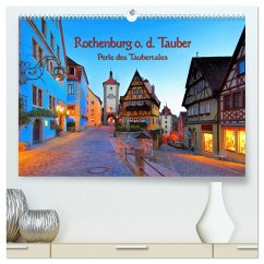 Rothenburg o. d. Tauber - Perle des Taubertales (hochwertiger Premium Wandkalender 2026 DIN A2 quer), Kunstdruck in Hochglanz