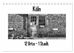 Cover Köln. 12 Orte - 1 Stadt (Tischkalender 2026 DIN A5 quer), CALVENDO Monatskalender