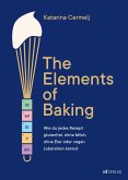 The Elements of Baking The Elements of Baking