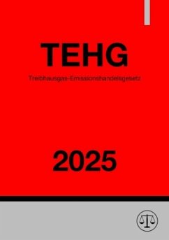 Treibhausgas-Emissionshandelsgesetz - TEHG 2025 Cover Treibhausgas-Emissionshandelsgesetz - TEHG 2025