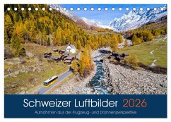 Schweizer Luftbilder (Tischkalender 2026 DIN A5 quer), CALVENDO Monatskalender