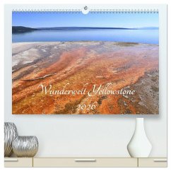 Wunderwelt Yellowstone 2026 (hochwertiger Premium Wandkalender 2026 DIN A2 quer), Kunstdruck in Hochglanz
