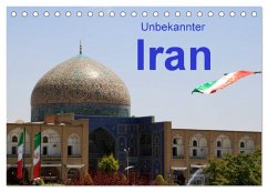 Unbekannter Iran (Tischkalender 2026 DIN A5 quer), CALVENDO Monatskalender