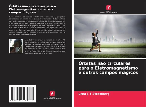 Órbitas não circulares para o Eletromagnetismo e outros campos mágicos Órbitas não circulares para o Eletromagnetismo e outros campos mágicos