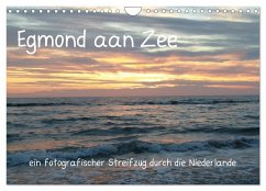 Egmond aan Zee (Wandkalender 2026 DIN A4 quer), CALVENDO Monatskalender