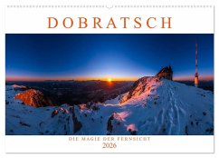 DOBRATSCH - Die Magie der Fernsicht (Wandkalender 2026 DIN A2 quer), CALVENDO Monatskalender DOBRATSCH - Die Magie der Fernsicht (Wandkalender 2026 DIN A2 quer), CALVENDO Monatskalender
