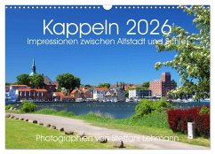 Kappeln 2026. Impressionen zwischen Altstadt und Schlei (Wandkalender 2026 DIN A3 quer), CALVENDO Monatskalender