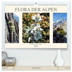 Flora der Alpen (hochwertiger Premium Wandkalender 2026 DIN A2 quer), Kunstdruck in Hochglanz