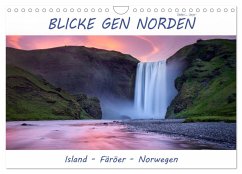 Blicke gen Norden (Wandkalender 2026 DIN A4 quer), CALVENDO Monatskalender Blicke gen Norden (Wandkalender 2026 DIN A4 quer), CALVENDO Monatskalender