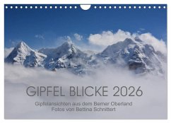 Cover Gipfel Blicke (Wandkalender 2026 DIN A4 quer), CALVENDO Monatskalender