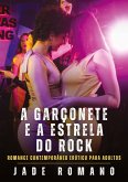 A Garçonete e a Estrela do Rock A Garçonete e a Estrela do Rock