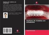 Análises de modelos em ortodontia Análises de modelos em ortodontia