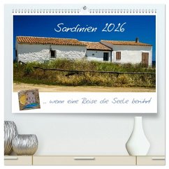 Sardinien ... wenn eine Reise die Seele berührt (hochwertiger Premium Wandkalender 2026 DIN A2 quer), Kunstdruck in Hochglanz
