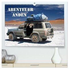 Abenteuer Anden - Peru und Bolivien (hochwertiger Premium Wandkalender 2026 DIN A2 quer), Kunstdruck in Hochglanz