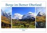 Berge im Berner Oberland (Wandkalender... - Bild 1