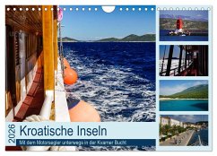 Kroatische Inseln - Mit dem Motorsegler unterwegs in der Kvarner Bucht (Wandkalender 2026 DIN A4 quer), CALVENDO Monatskalender Kroatische Inseln - Mit dem Motorsegler unterwegs in der Kvarner Bucht (Wandkalender 2026 DIN A4 quer), CALVENDO Monatskalender