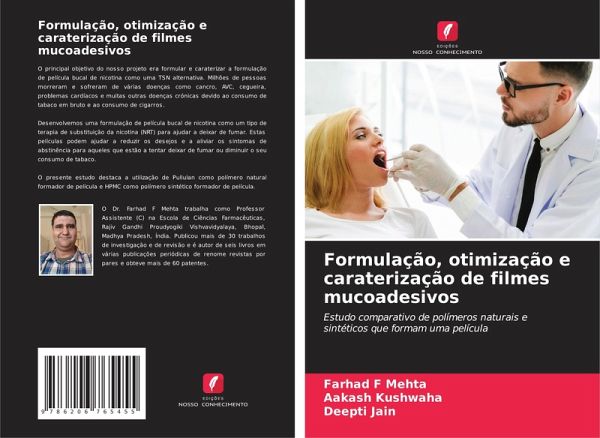 Formulação, otimização e caraterização de filmes mucoadesivos