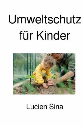 Umweltschutz für Kinder