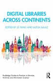 Digital Libraries Across Continents (eBook, ePUB) Digital Libraries Across Continents (eBook, ePUB)