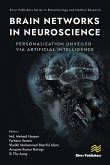 Brain Networks in Neuroscience: Personalization Unveiled Via Artificial Intelligence (eBook, ePUB)