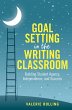 Goal Setting in the Writing Classroom... - Bild 1
