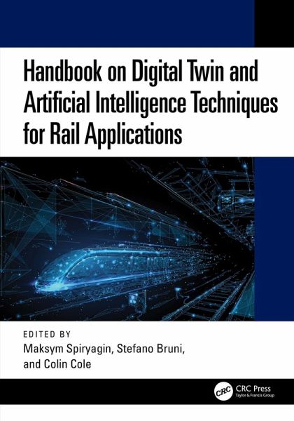 Handbook on Digital Twin and Artificial Intelligence Techniques for Rail Applications (eBook, PDF)